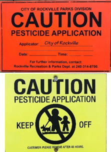 Two caution signs warn about pesticide application; one is orange with contact info and blanks for details, the other is yellow with "KEEP OFF" and a symbol of children and a pet, advising 48-hour reentry.