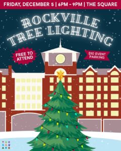 Illustration of a Christmas tree lighting event with a decorated tree in front of a building, advertising the Rockville Tree Lighting on Friday, December 5, 6-9 PM at The Square.