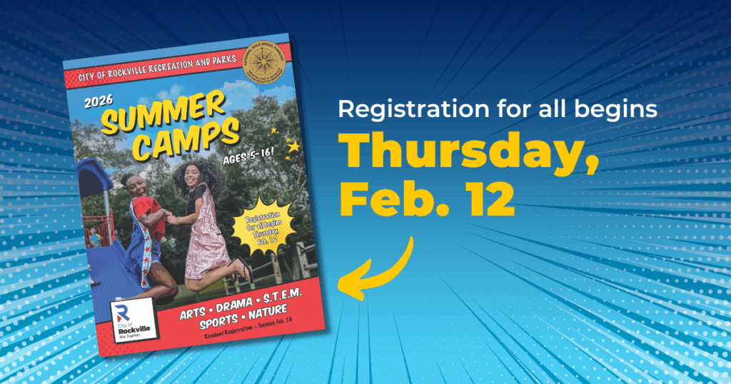 A flyer for City of Rockville 2026 Summer Camps shows two kids playing on a jungle gym, with text announcing registration opens Thursday, Feb. 12.