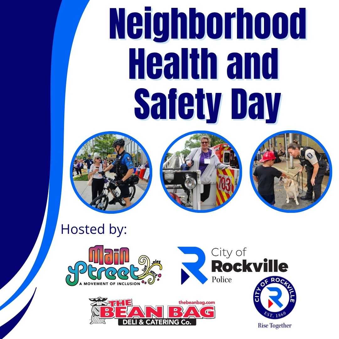 Flyer for Neighborhood Health and Safety Day with event photos and logos for Main Street, City of Rockville, Bean Bag Deli & Catering, and City of Rockville seal.