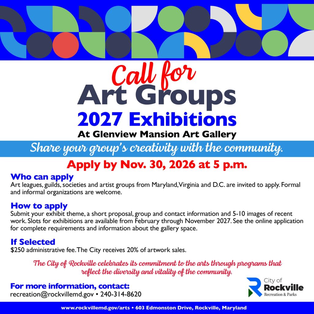 Call for Art Groups for 2027 exhibitions at the Glenview Mansion Art Gallery. Includes eligibility, application instructions, and contact information for the City of Rockville Recreation and Parks.